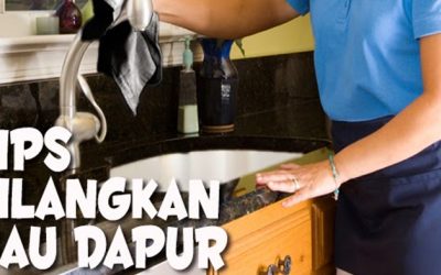 Tips & Cara menghilangkan bau di dapur